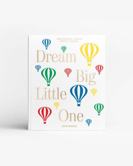 Baby Album-Dream Big Little One